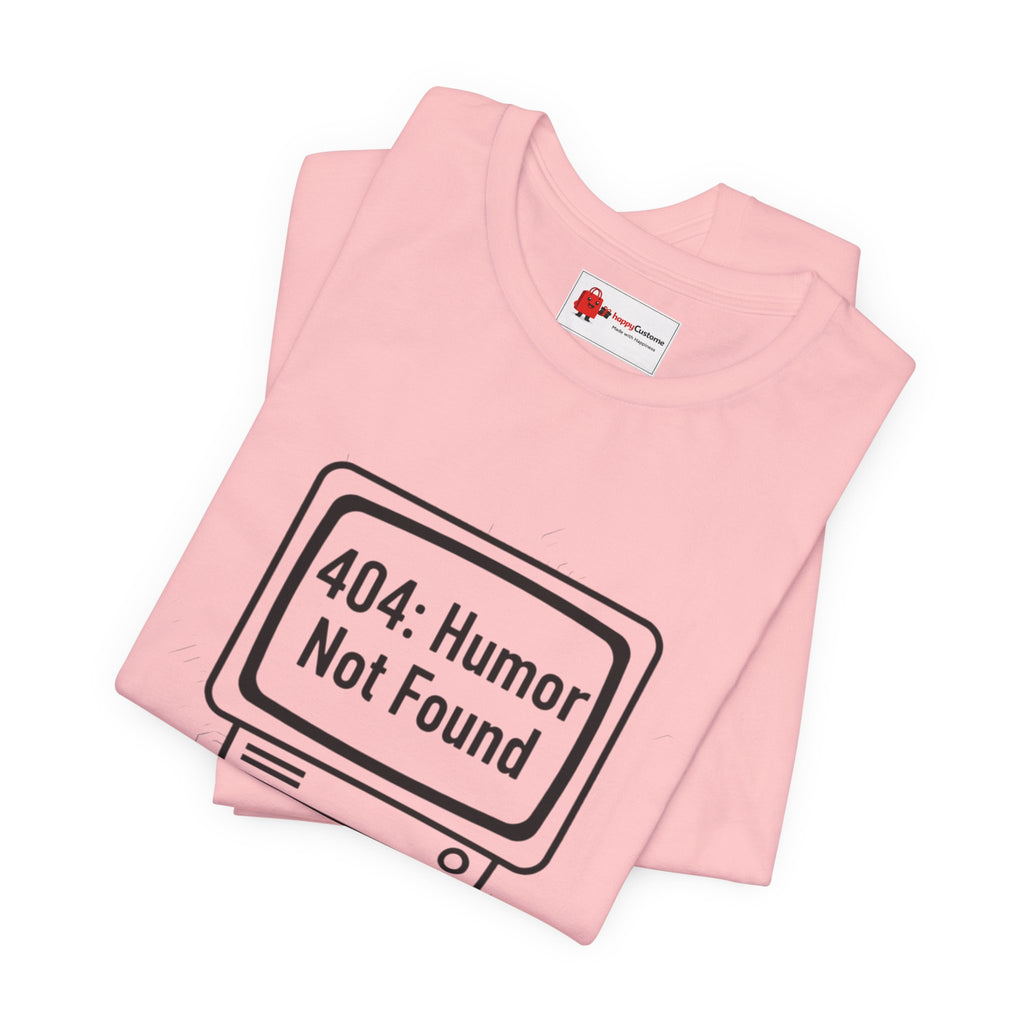 404 Humor Not Found Tee | Programmer Humor Shirt | Coding Joke Minimal Design