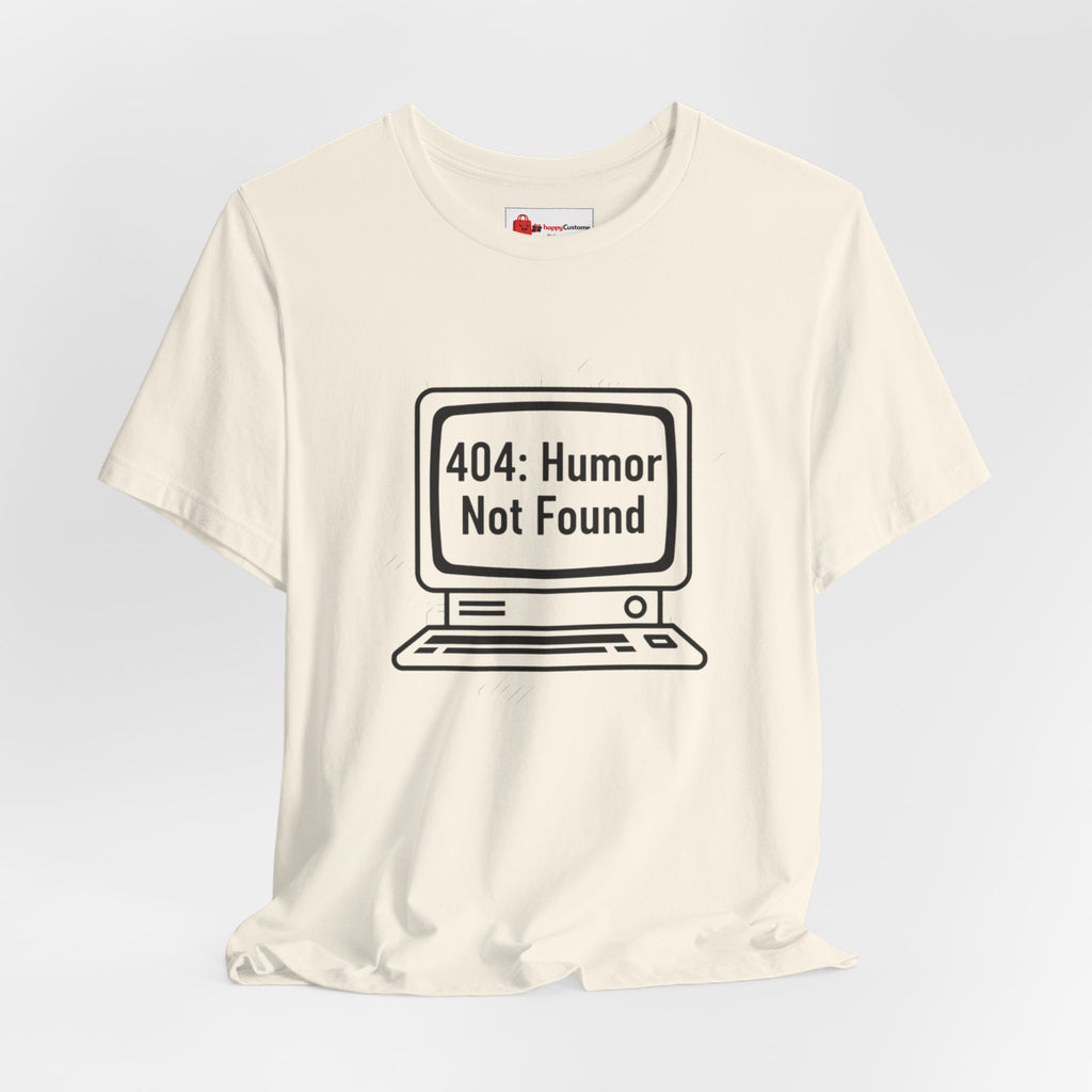 404 Humor Not Found Tee | Programmer Humor Shirt | Coding Joke Minimal Design